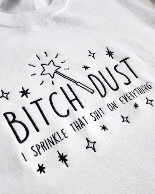 Bitch Dust