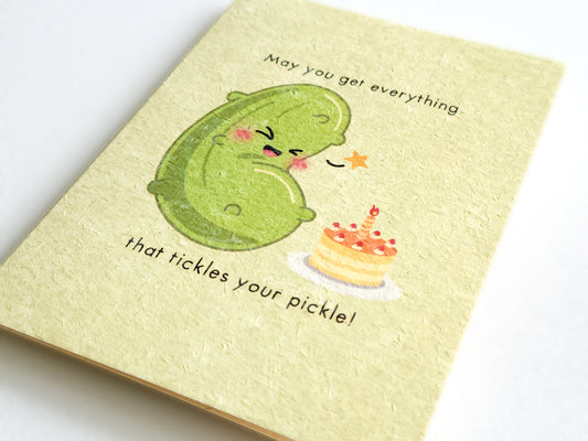 Tickle Your Pickle Birthday Card