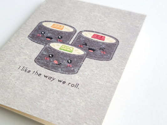 The Way we Roll Greeting Card