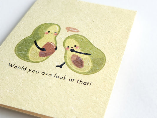 Would You Avo Look at That Expecting Card