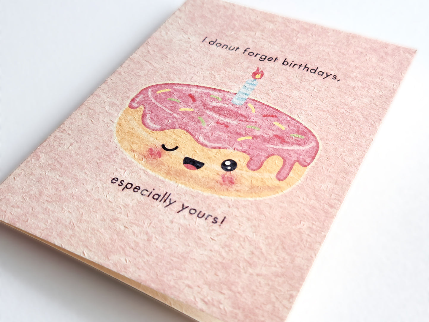 I Donut Forget Birthday Card