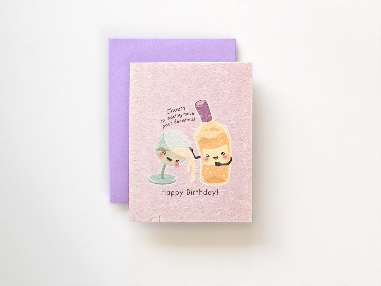 Pour Decisions Birthday Card