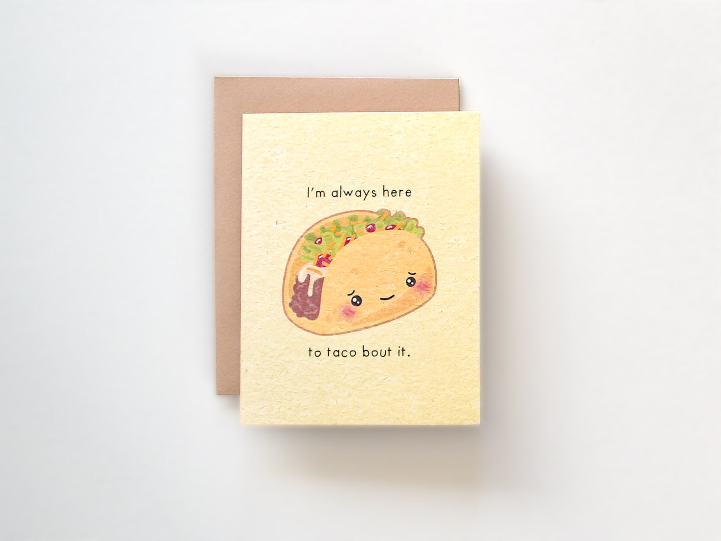 Taco 'Bout It Sympathy Card